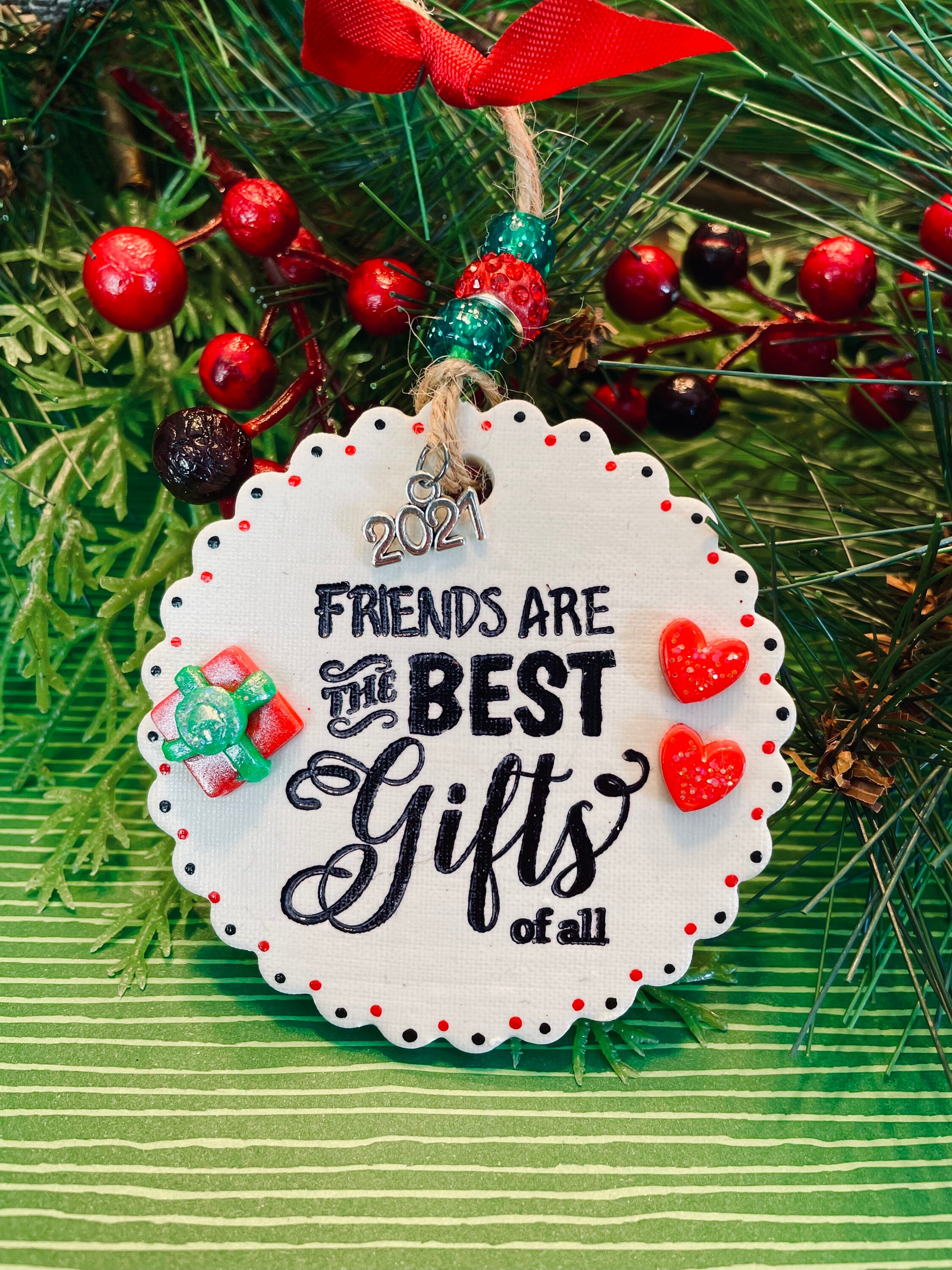 Friends Are The Best Gifts Of All Christmas Ornament 2021 Gift Etsy