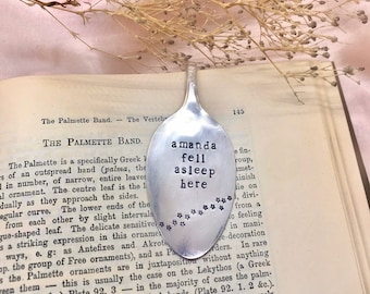 CUSTOM fell asleep here bookmark + hand stamped bookmark + spoon bookmark + reader gift + bookworm + stamped + bookmark + book club gift