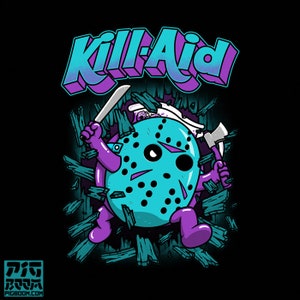 Kill-Aid (Rotten Grapes Flavor) - Jason Voorhees | Slasher Movie | Friday the 13th Flavored Juice Drink Retro Horror Unisex T-shirt