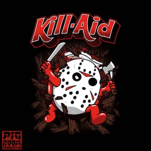 Kill-Aid (Rotten Strawberry Flavor) - Jason Voorhees | Slasher Movie | Friday the 13th Flavored Juice Drink Retro Horror Unisex T-shirt