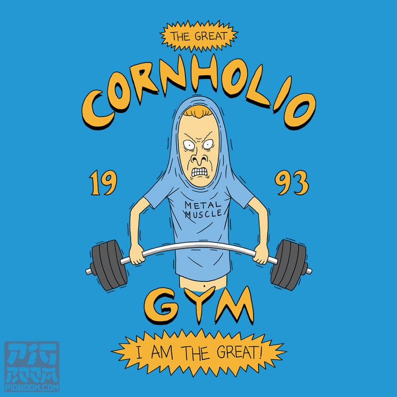 Cornholio's Gym the Great Cornholio Funny Workout Etsy
