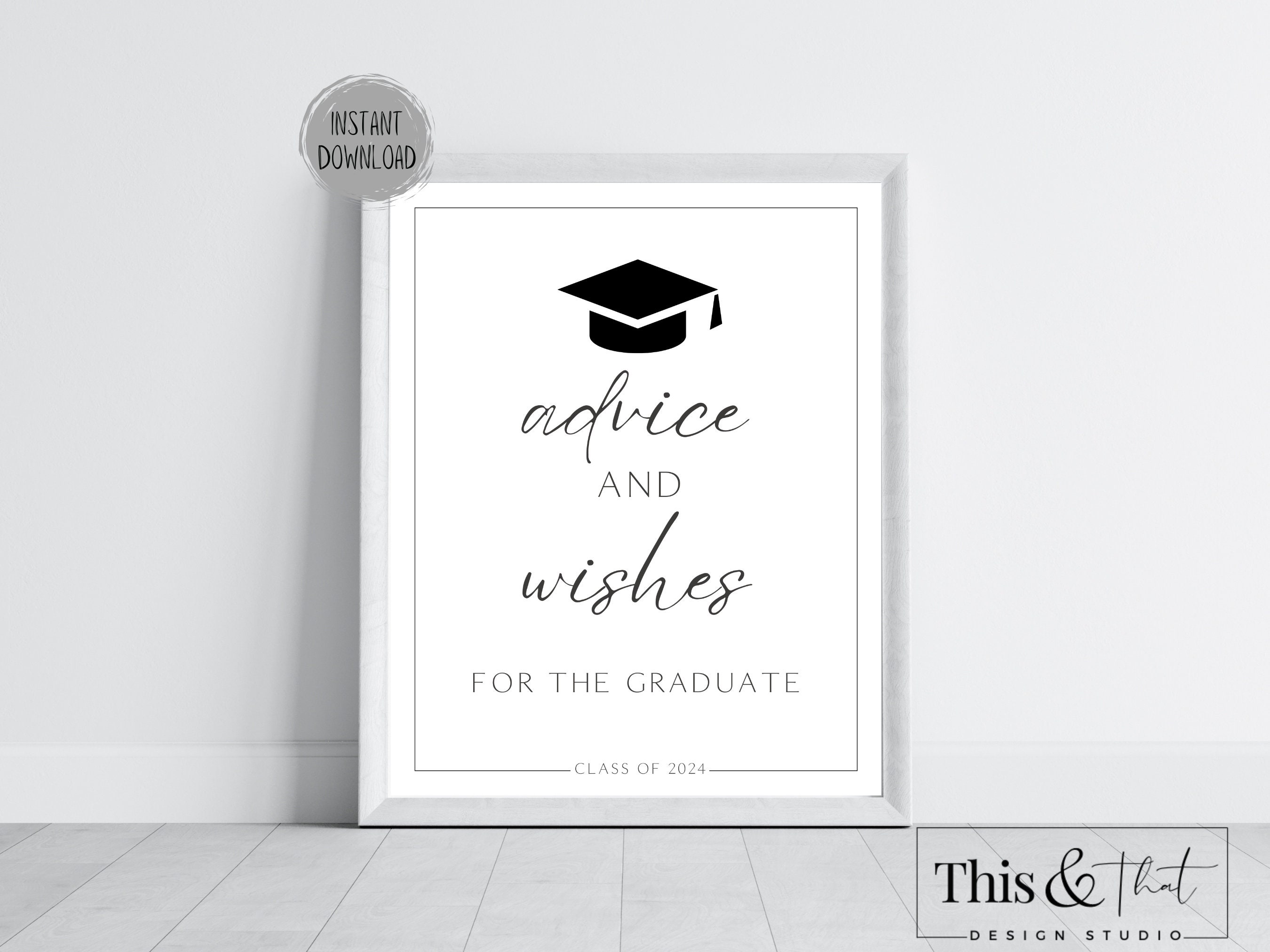 Graduation Sign Printable Sign Printable Grad Party Advice and Wishes ...