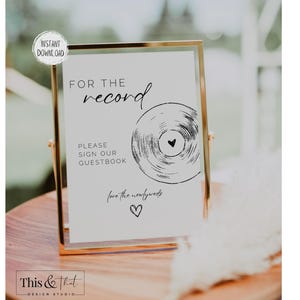 For The Record Wedding Printable Sign | Record Player Music Wedding Guestbook Sign | Printable Signage for Guestbook | Digital Download