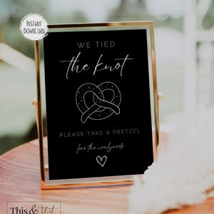 We Tied The Knot Pretzel Bar Sign | Printable Wedding Late Night Snack Sign | Soft Pretzel Bar Wedding Printable Sign | Digital Download