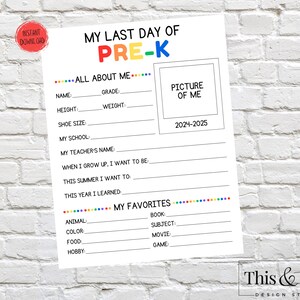 Last Day of PreK Printable Sign | Last Day of School Interview | Kid All About Me Sign | End of School Questionnaire | Digital Download