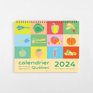 Calendrier 2024 des fruits et légumes du Québec (taxes incluses)