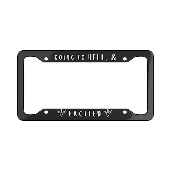 Going to Hell Satanic Goth License Plate Frame Goth Car Accessories Goth Car Decor Satan Witchcraft Funny Gothic Baphomet Spooky Horror Hal