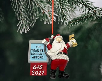 The Year We Couldn't Afford Gas Ornament