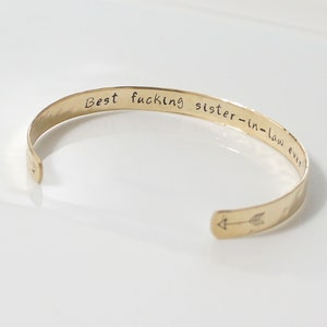 Best fucking sister-in-law ever. Sister in law Birthday Gift. Inspirational Bracelet. Funny Quote Gift. Hand Stamp. Custom Hidden Message.