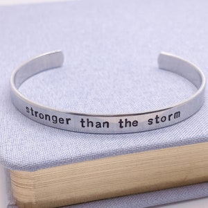 Custom Inspirational Bracelet / stronger than the storm / Hand Stamped Bracelet
