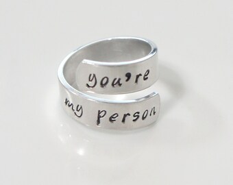 you're my person ring. wrap ring. hand stamped ring. gift ring.