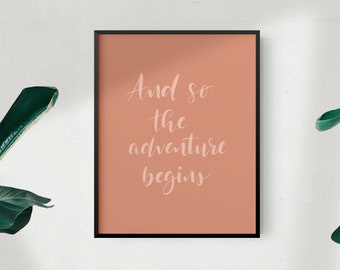 Adventure and Travel Quote Poster | Hand lettering, Modern Art Print, Neutral Soft Feminine Colors, Gifts for Her, Housewarming, Wedding