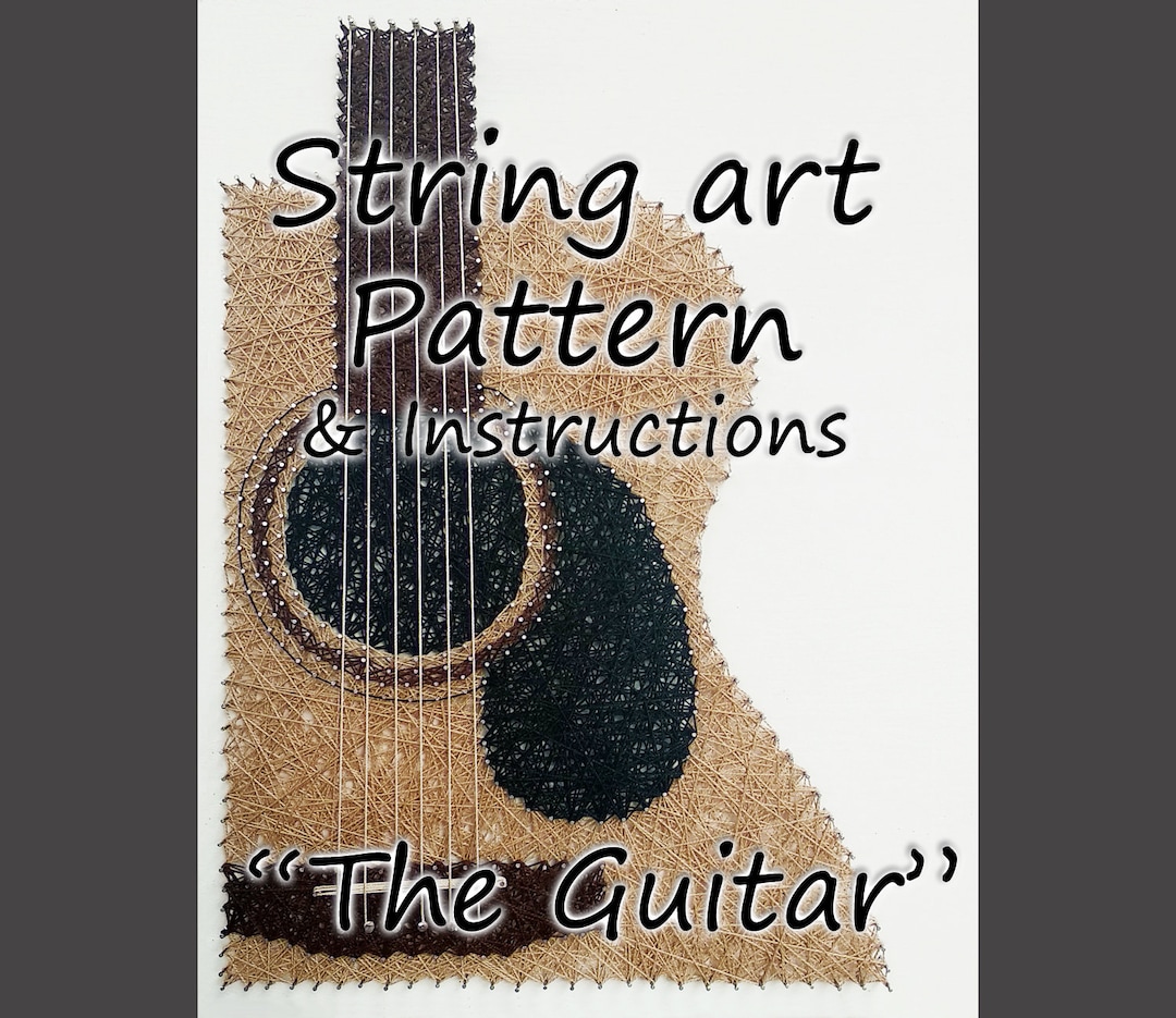 String Art Pattern and Instructions "the Guitar" | String Art Tutorial ...