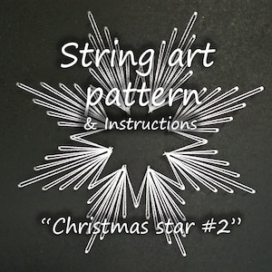 String art pattern & instructions &quot;Christmas star #2&quot; | String art tutorial | String art template | DIY string art | Christmas string art