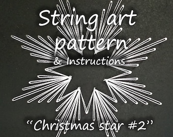 Schema e istruzioni per stringhe artistiche "Stella di Natale n. 2" / Tutorial sulle stringhe artistiche / Modello per stringhe artistiche / String art fai da te / String art natalizie