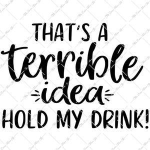Terrible Idea Digital Download