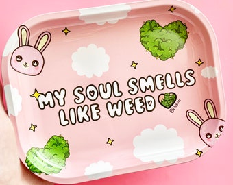 METAL ROLLING TRAY, Weed Tray, My Soul Smells Handmade Stoner 5x7 Decorative Cute Heart Rolling Tray, Birthday Gift