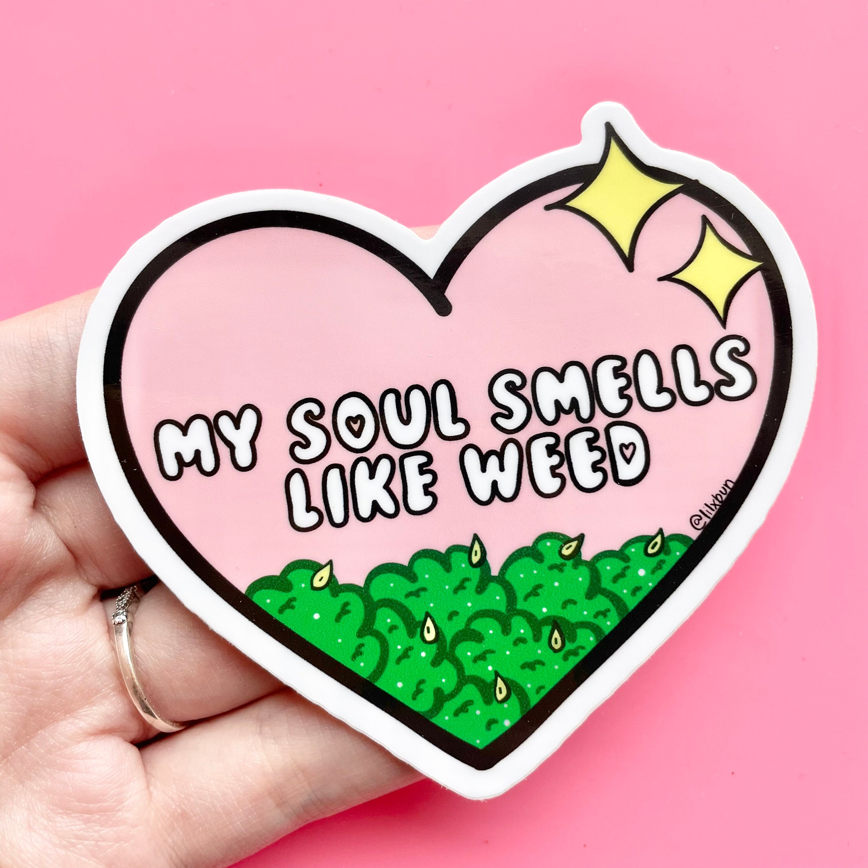 My Soul Smells like Weed Vinyl Sticker 3", Cute weed stickers, L…