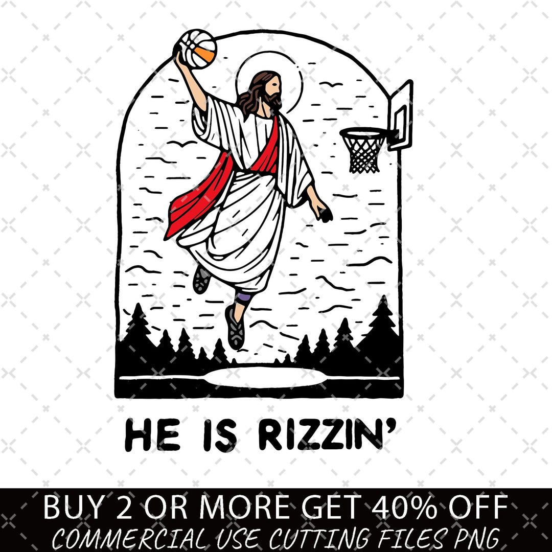 He is Rizzin' PNG, Funny Easter Png, Jesus Playing Basketball Png ...