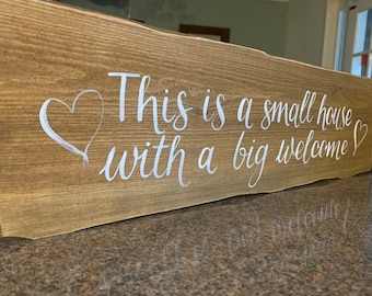 Family sign Custom, personalised family sign/plaque. Last name wall sign Custom family sign This is a small house with a big welcome