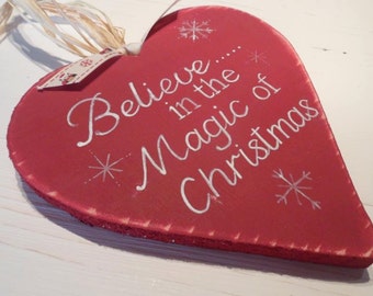 18 cm Rustic Christmas wood heart decoration Believe in the Magic of Christmas  Personalised baby's first Christmas heart. Shabby Chic heart