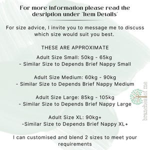 May include: Text on a white background with green accents provides size information for a product. It includes approximate adult sizes in kilograms, ranging from 50kg to 105kg, with comparisons to Depends brief nappy sizes. The text also mentions customization options.