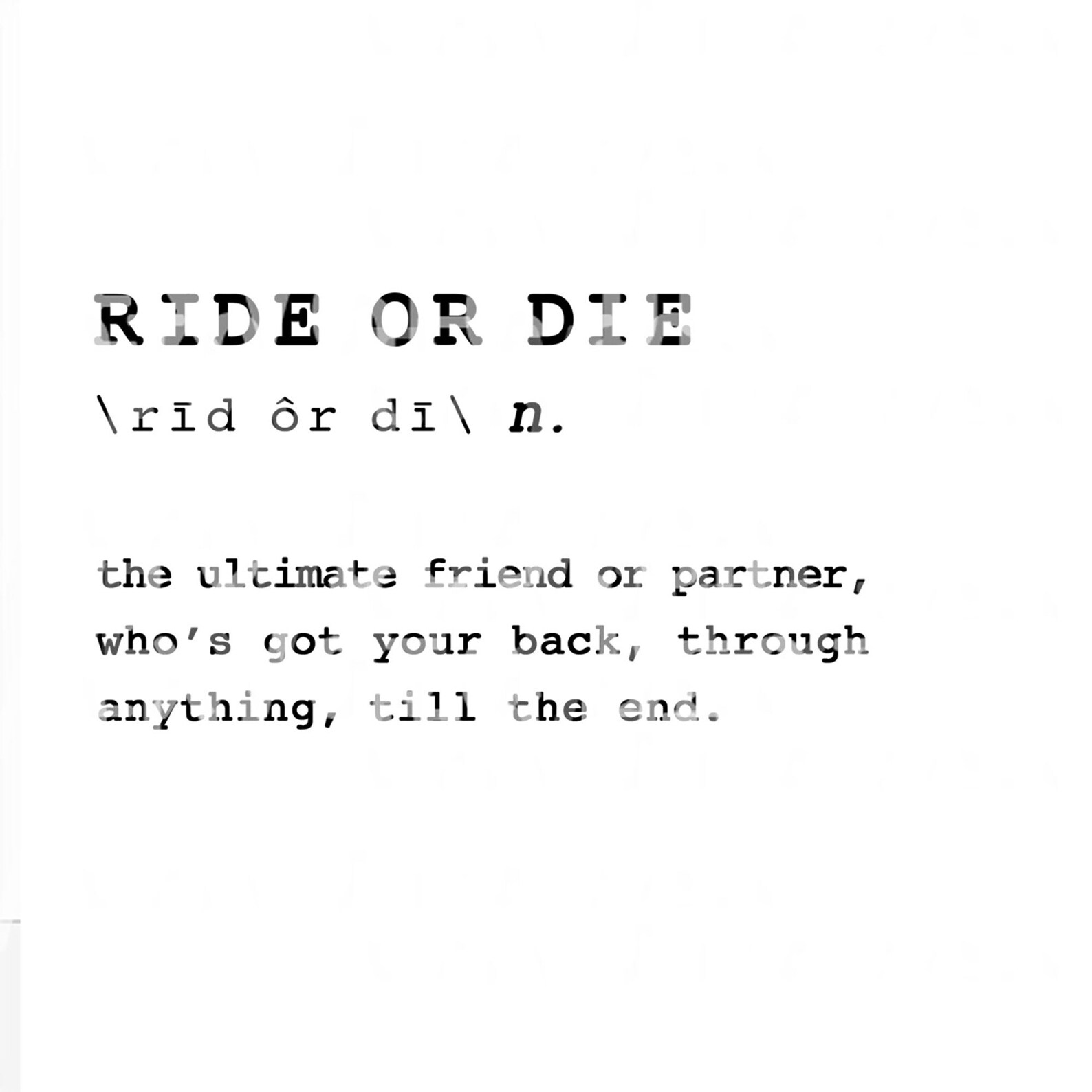 Ride or Die Word Definition Instant Download & Print Wall Etsy