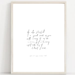 Philippians 1:6 He who began a good work in you | Printable Scripture Wall art Bible verse quote Modern Christian Digital Download Decor