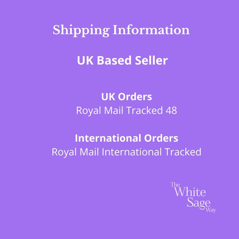 Puede incluir: Un gr&aacute;fico morado con texto blanco que dice Shipping Information, UK Based Seller, UK Orders Royal Mail Tracked 48, International Orders Royal Mail International Tracked, y The White Sage Way en la esquina inferior derecha.