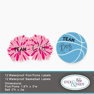 24 Gender Reveal Party Stickers, Pom Poms Team  Girl and  Basketball Team boy  Labels. Pom Poms and Basketball Shaped Waterproof Stickers