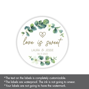 Love Is Sweet Eucalyptus Custom Waterproof Wedding Stickers, Personalized Wedding Labels, Green Botanical Favor Bridal Stickers Wreath