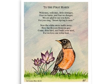 To the First Robin Poster, Louisa May Alcott Poem, Original Watercolor Print, Robin, Poetry, Literature, New England, Springtime, Crocuses,