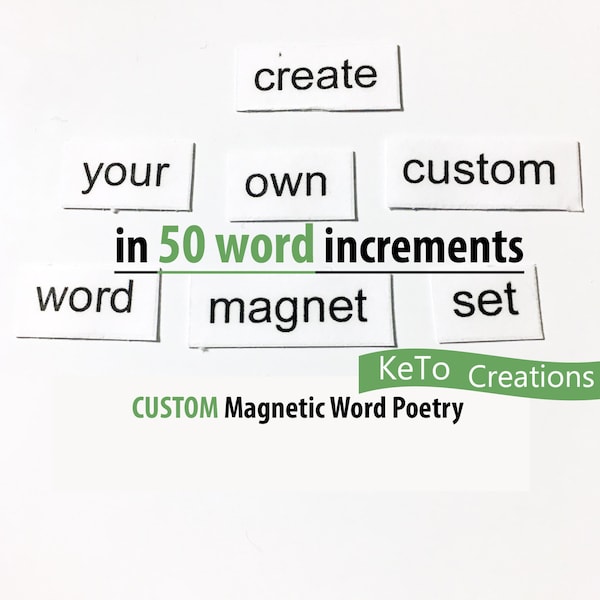 CUSTOM Word Magnets - Personalize Fridge Magnets - White Board Poetry Word Magnets