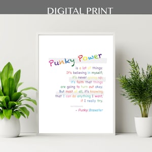 Digital Download - Punky Power Definition - Punky Brewster - 1980's TV Quote - Pop Culture Art - 3 Files -Frame NOT included