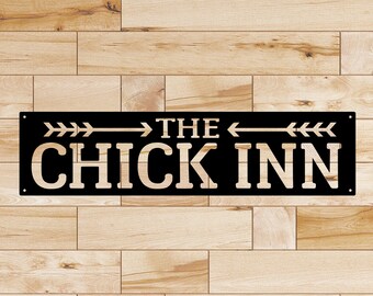 The Chick Inn - 24" wide x 6" tall (Standard)