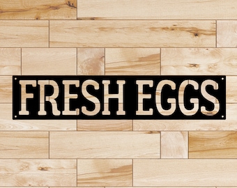 Fresh Eggs - 24" wide x 5" tall (Standard)