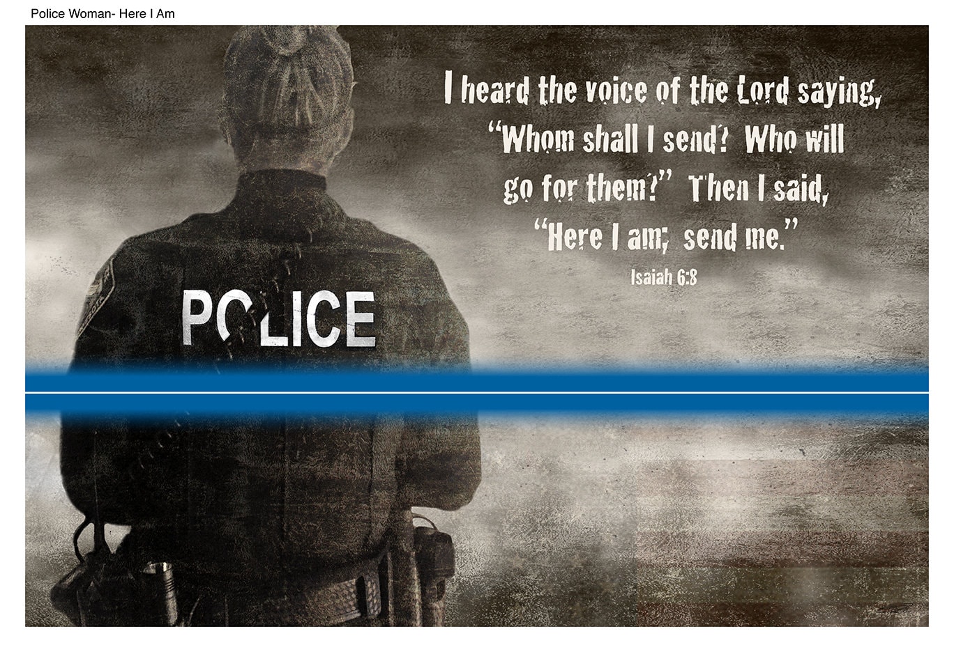 Police Woman Here I Am by Todd Thunstedt 12x18 Art Print Police Policeman  Thin Blue Line Sheriff Deputy Officer Gifts Wall Décor Picture - Etsy