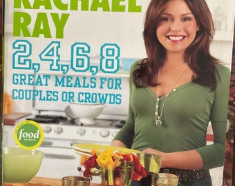 Rachael Ray 2 4 6 8 Cookbook (2006 Paperback) – Quick Meals for Couples & Crowds