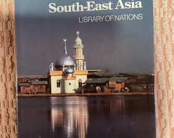 Southeast Asia library of nations time life books