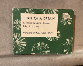 Born of a Dream: 50 Haiku – 1988 First Edition Trade Paperback