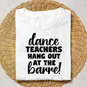 Dance Teacher SVG | Dance Teacher | Dance Mom SVG | Dance Mom | Dance Mom png | Dancer SVG | Ballerina svg | Dance Team svg | Dance svg