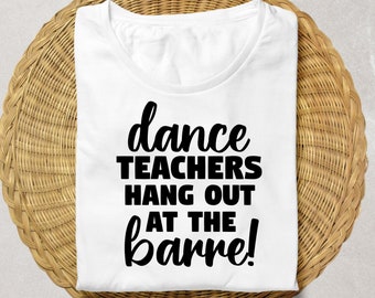 Dance Teacher SVG | Dance Teacher | Dance Mom SVG | Dance Mom | Dance Mom png | Dancer SVG | Ballerina svg | Dance Team svg | Dance svg