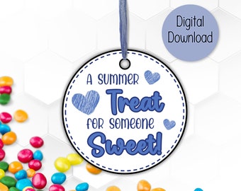 A Sweet Summer Treat Gift Tag - Perfect for Teacher Appreciation - Printable End of School Year Gift - Staff Thank You - Cookie Tag