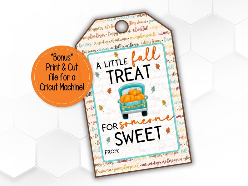 Printable Fall Gift Tag | A Little Fall Treat for Someone Sweet Gift ...