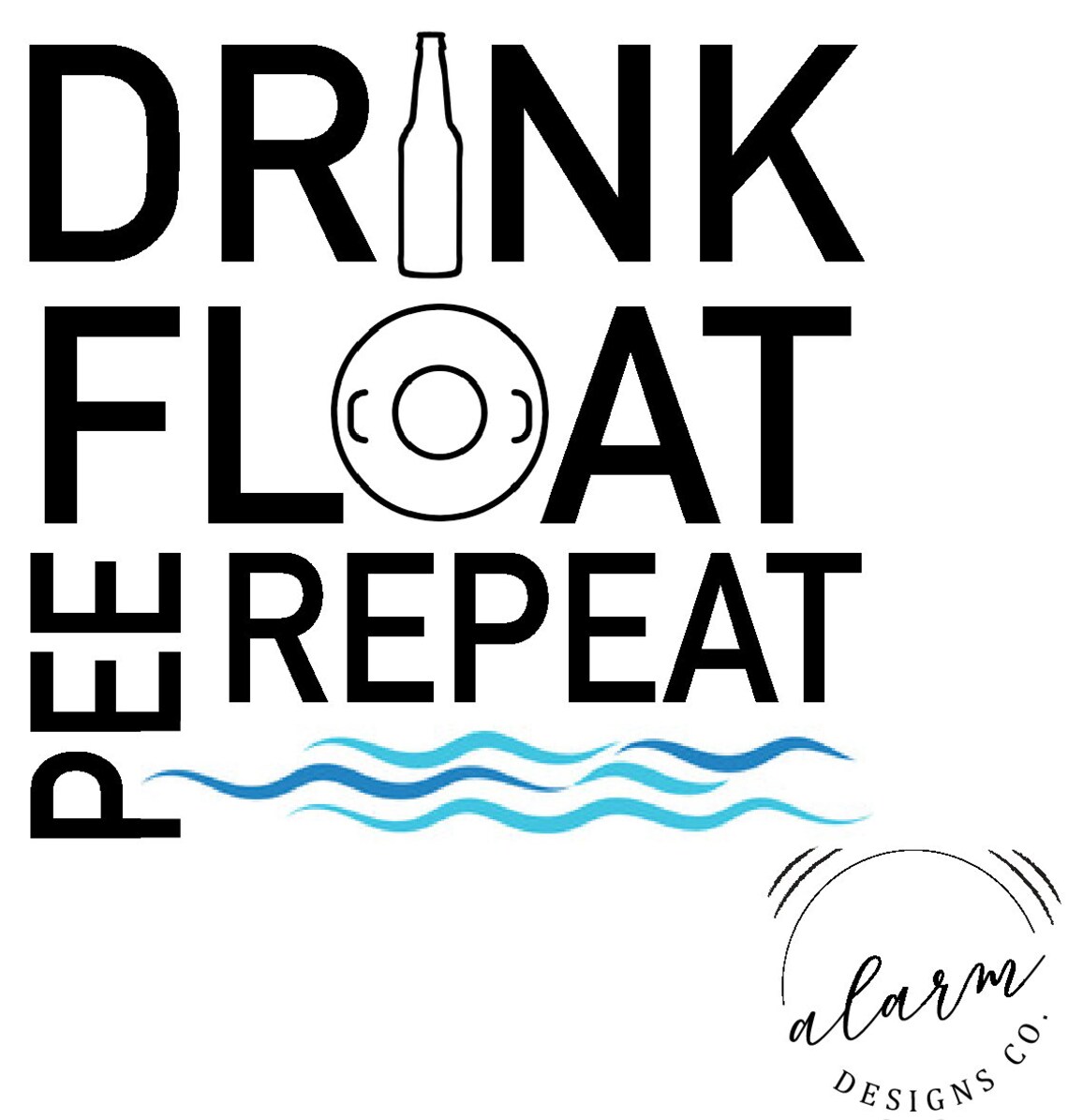 Drink, Float, Pee, Repeat Cricut Iron on Download Etsy