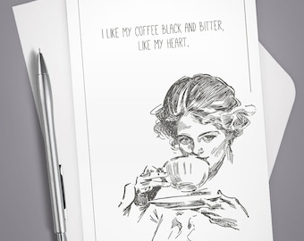 Greeting Card, I like my coffee black and bitter like my heart, Card for Her, Note Card, Funny card, Dry Humor, Vintage Illustration