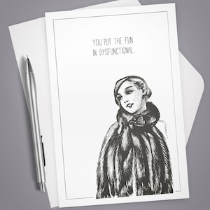 Greeting Card, Fun in Dysfunctional, Card for Him, Card for her, Note Card, Funny card, Dry Humor, Vintage Illustration, Valentine, Love