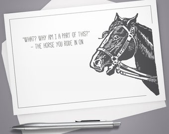 Greeting Card, Horse You Rode In On Stationery, Note Card, Vintage Animal Illustration, Funny card, Humor, Horse, Card for Her, Card for Him