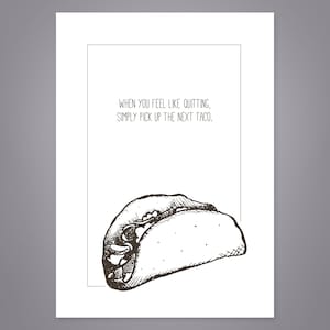 Wall Art, Taco Art, Art Prints, Home Decor, Wall Decor, Funny Quote, Funny Phrase, Funny Art, Dry Humor, Vintage Illustration, Dad Joke