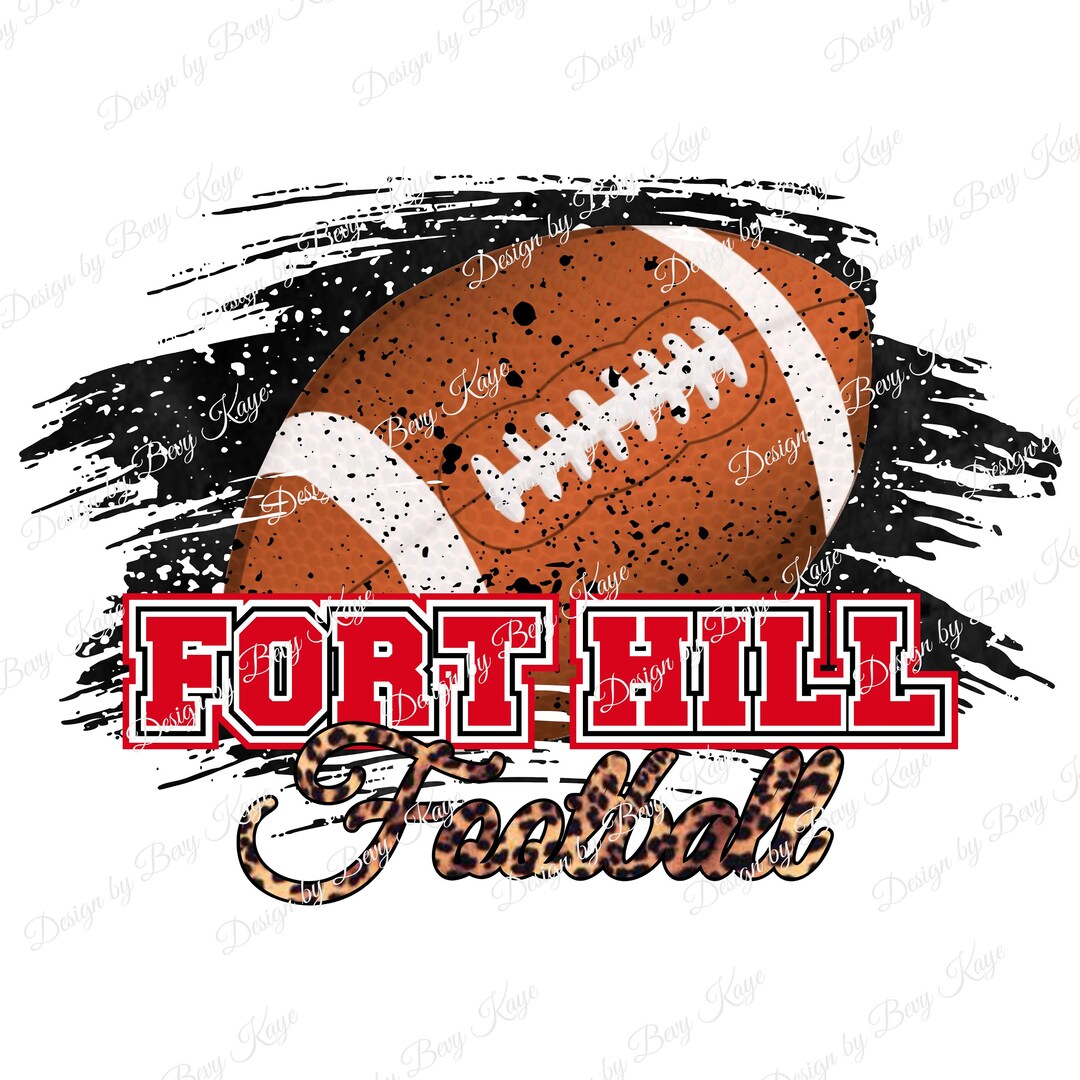 Custom Digital Design Request Fort Hill Football Sublimation Instant